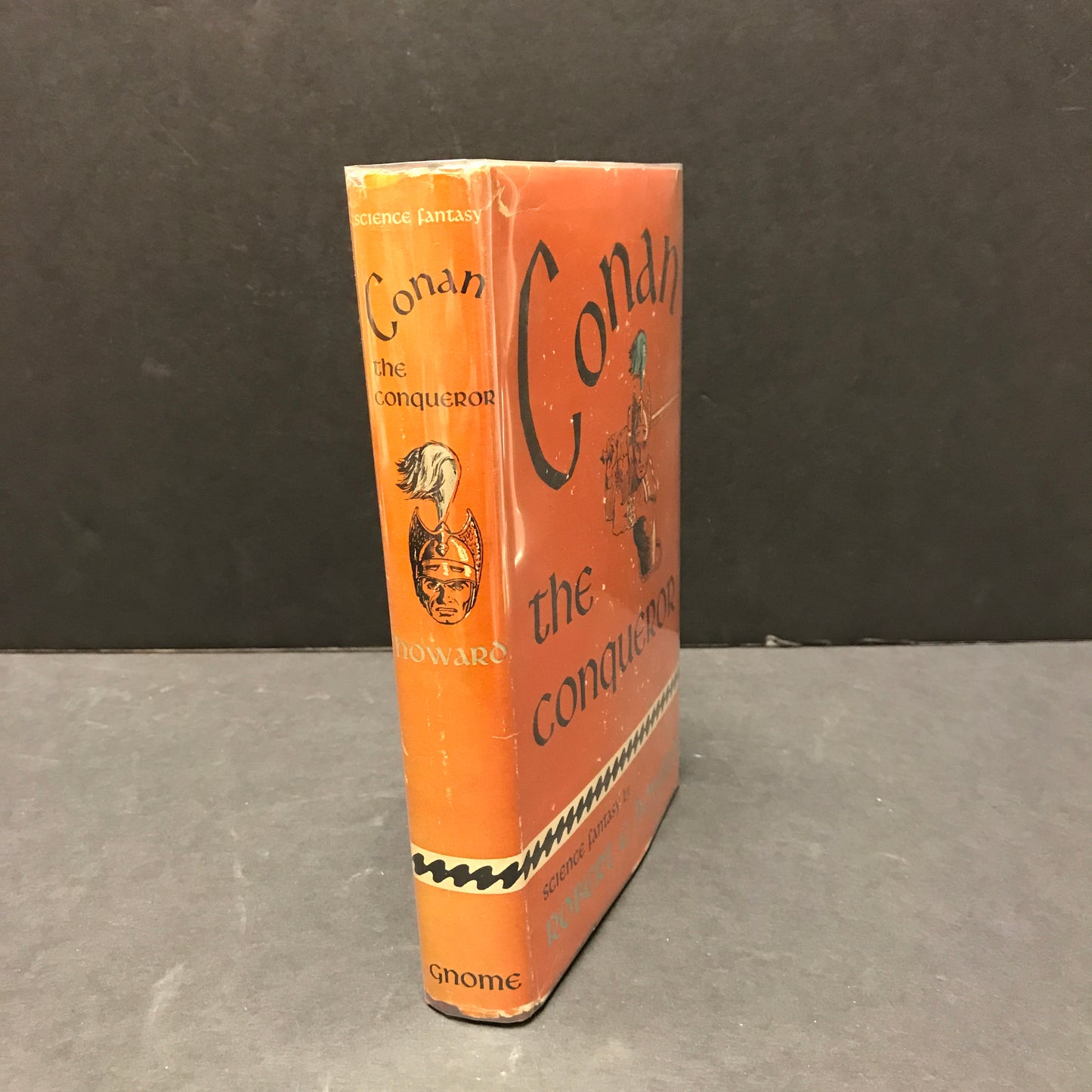 Conan The Conqueror - Robert E. Howard - First Edition - 1950