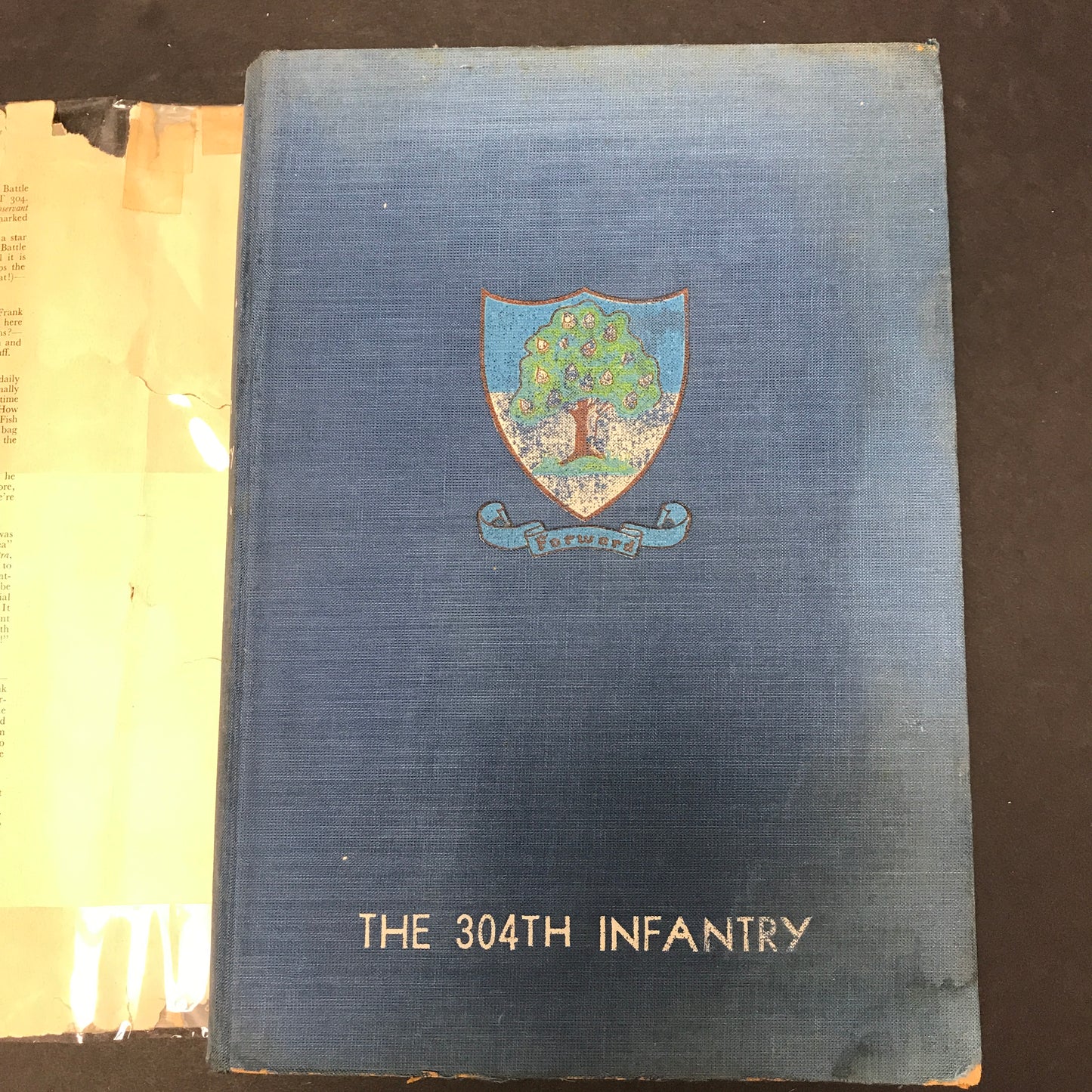 History of the 304th Infantry Regiment - Includes Memorabilia - 1945