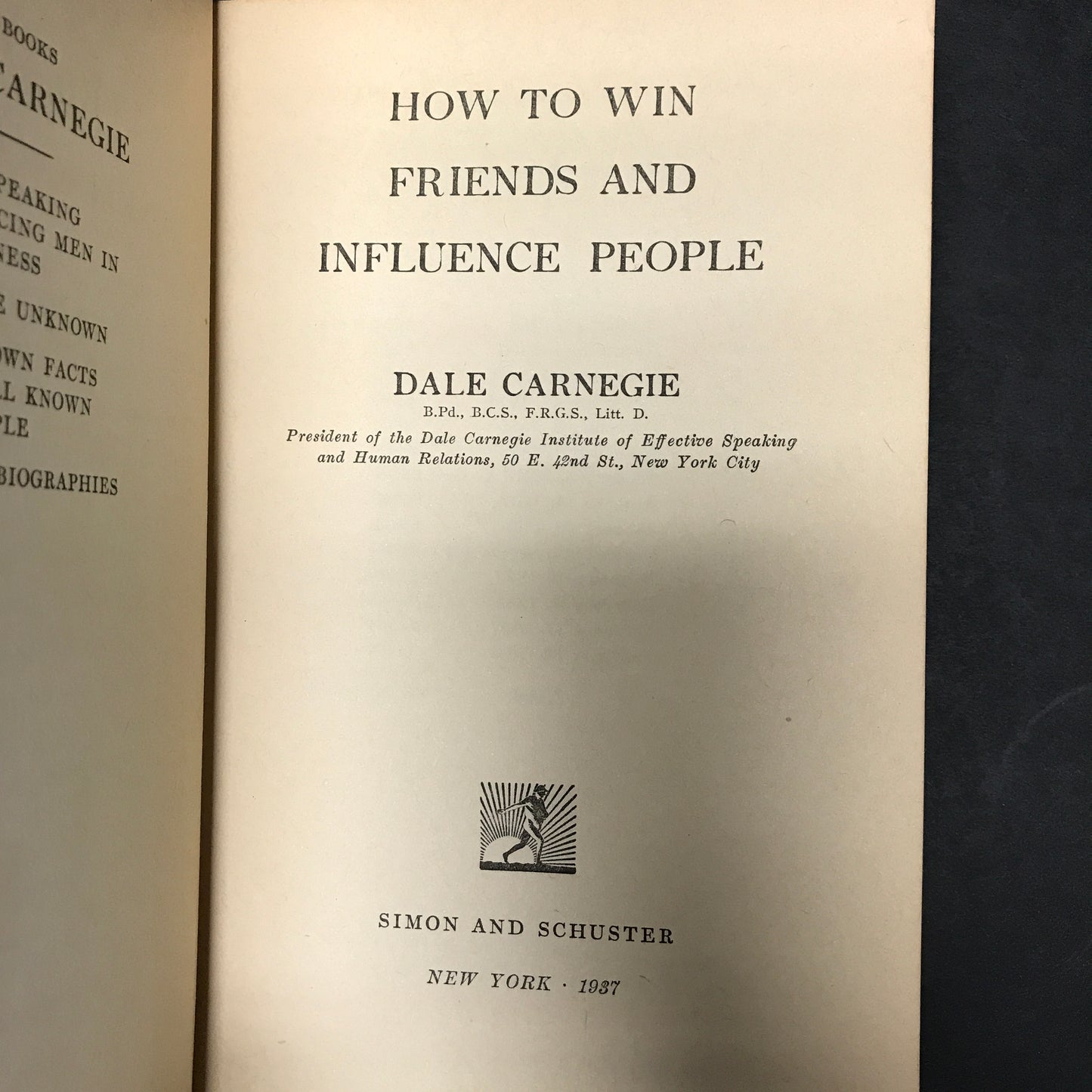 How To Win Friends and Influence People - Dale Carnegie - 14th Printing - 1937