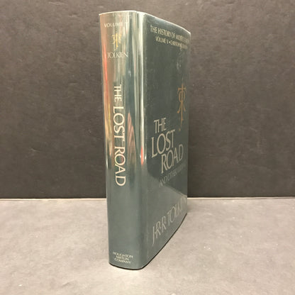 The Lost Road and Other Writings - J. R. R. Tolkien - 1st Edition - 1987