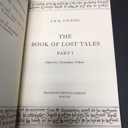 The Book of Lost Tales Part One - J. R. R. Tolkien - 1st Edition - 1984