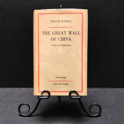 The Great Wall of China - Franz Kafka - 4th Printing - 1960