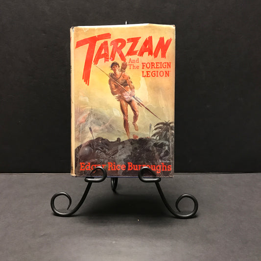 Tarzan and the Foreign Legion - Edgar Rice Burroughs - 1st Edition - 1947