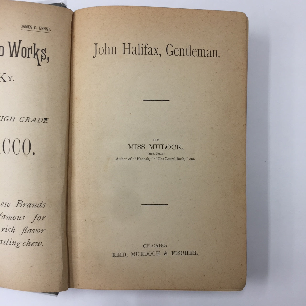 John Halifax, Gentleman - Miss Mulock - Advertisements in Front and Back - 1900