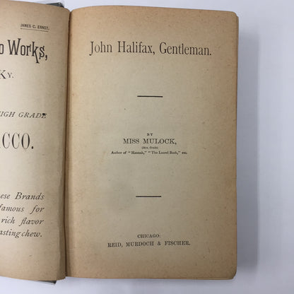 John Halifax, Gentleman - Miss Mulock - Advertisements in Front and Back - 1900