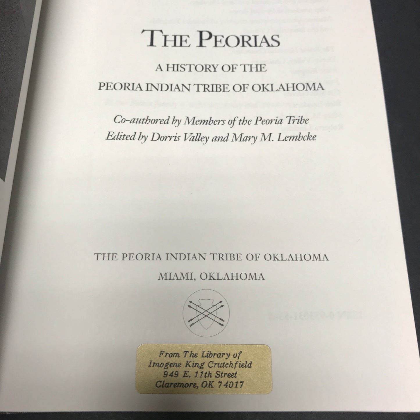 The Peorias - Dorris Valley and Mary M. Lembcke - Inscribed - 1991