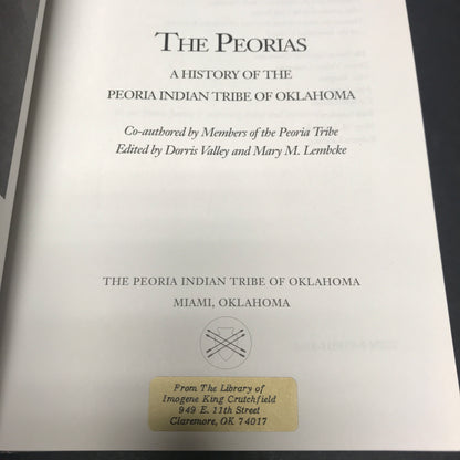 The Peorias - Dorris Valley and Mary M. Lembcke - Inscribed - 1991