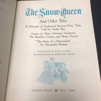 The Snow Queen and Other Tales - Translated By Marie Ponsot - Second Print - 1962