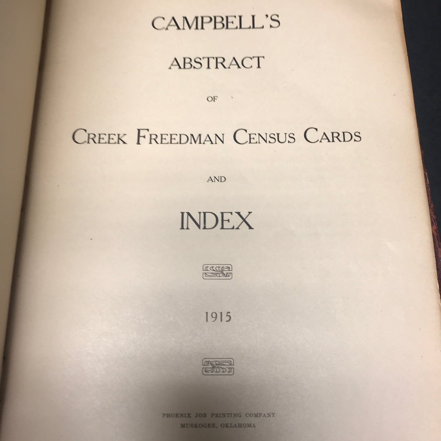 Campbell's Abstract and Index - Muskogee, OK - 1915