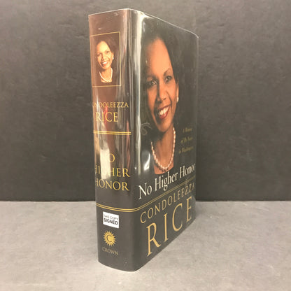 No Higher Honor - Condoleezza Rice - First Edition - Signed - 2011