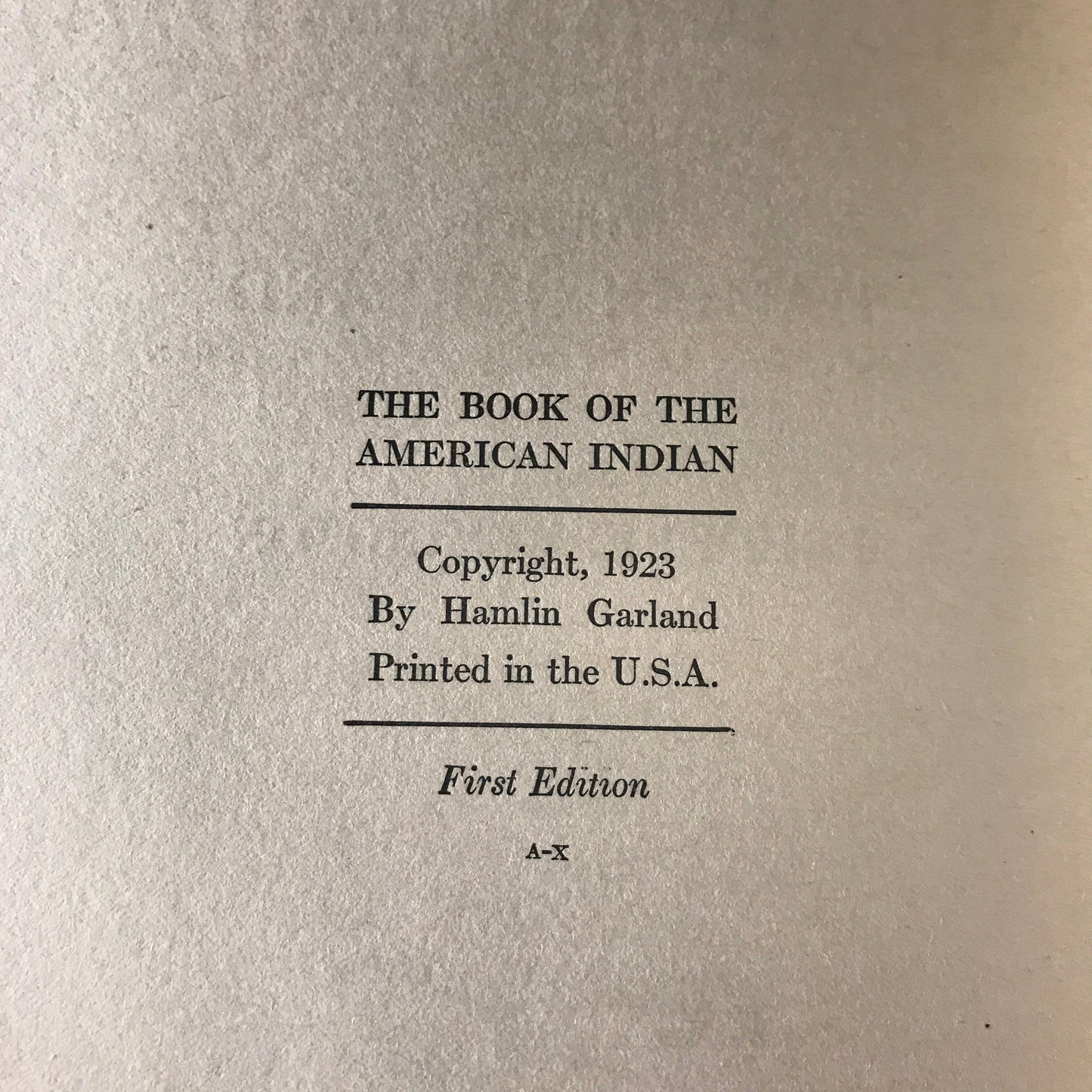 The Book of The American Indian - Hamlin Garland - 1923