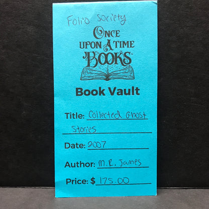 Collected Ghost Stories -M. R. James - Folio Society - 2007