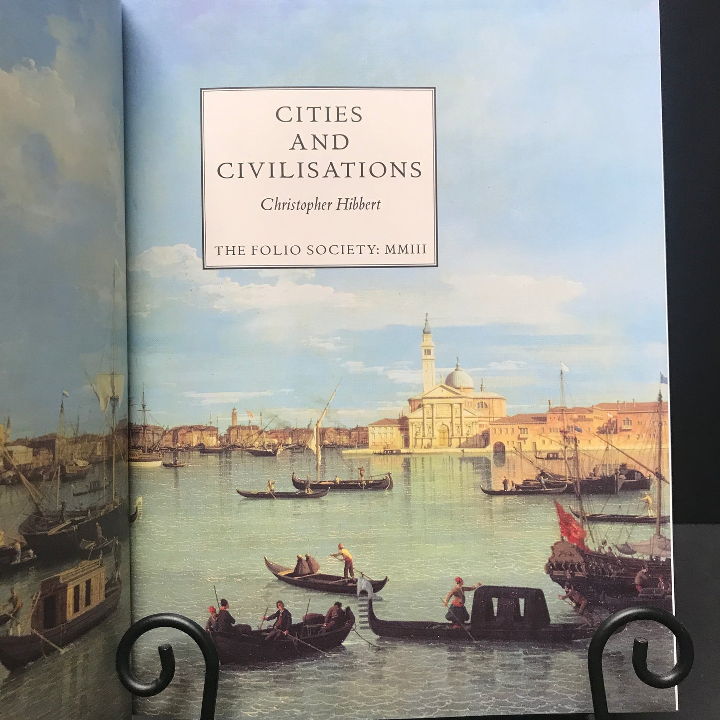 Cities and Civilisations - Christopher Hibbert - 2nd Printing - Folio Society