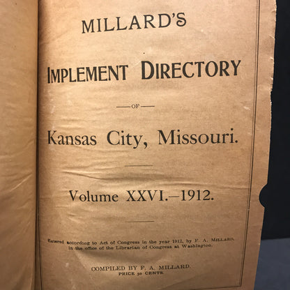 Millard's Implement Directory - Kansas City, MO - Volume 26 - 1912