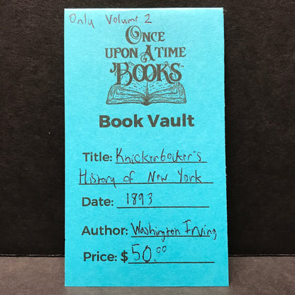 Knickerbocker's History of New York -  Volume 2 - Washington Irving - 1893