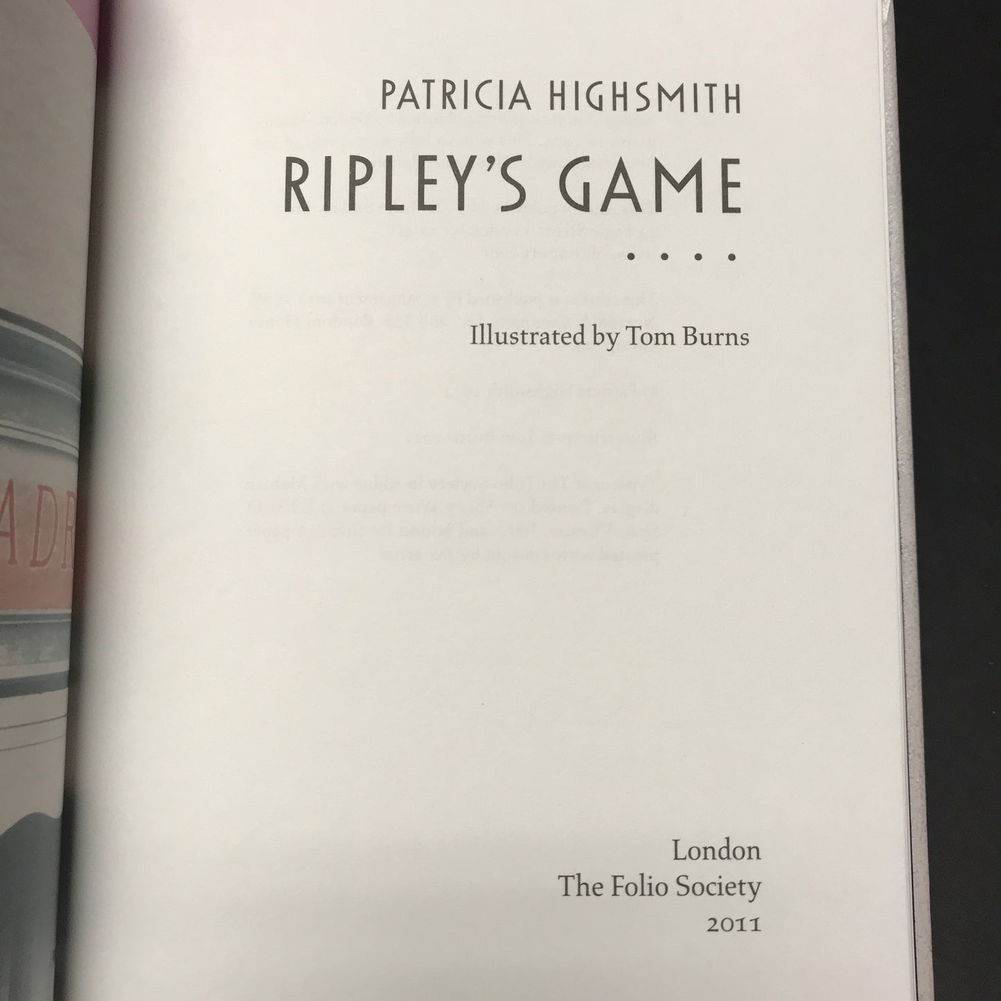 The Ripley Novels - Patricia Highsmith - 1st Thus - Folio Society - 2011