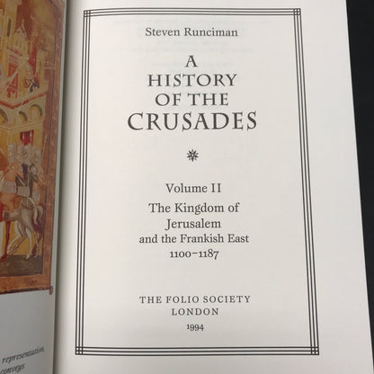 A History of the Crusades - Steven Renciman - 3 Volumes - 2nd Printing - Folio Society - 1994