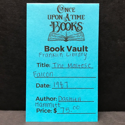 The Maltese Falcon - Dashiell Hammett - Franklin Library - 1987