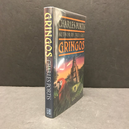 Gringos - Charles Portis - 1st Edition - 1991