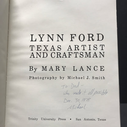 Lynn Ford: Texas Artist and Craftsman - Mary Lance - Signed - 1978