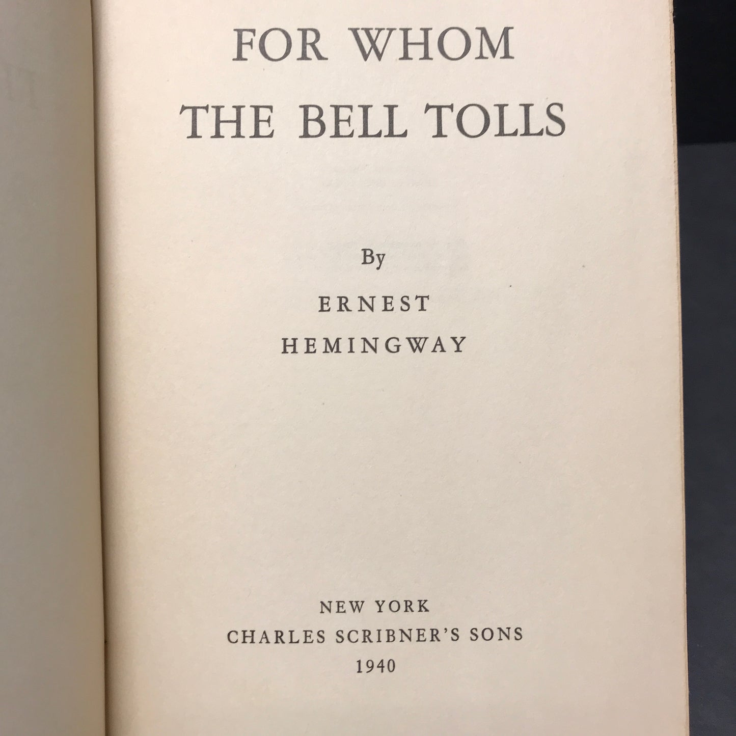 For Whom the Bell Tolls - Ernest Hemingway - 1940