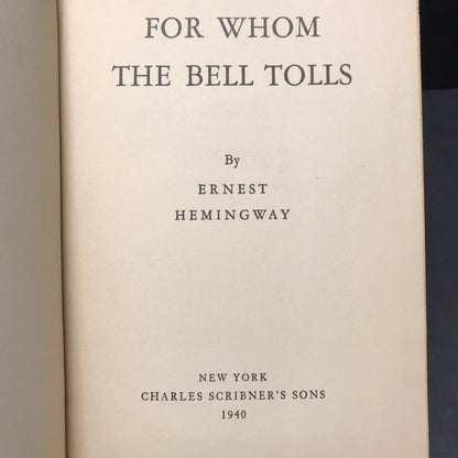 For Whom the Bell Tolls - Ernest Hemingway - 1940