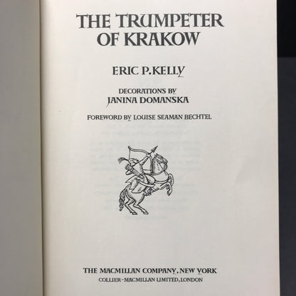 The Trumpeter of Krakow - Eric P. Kelly - 2nd Printing - 1966