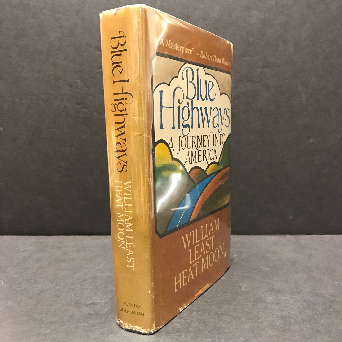 Blue Highways: A Journey into America - William Least Heat Moon - 8th Printing - Signed - 1982