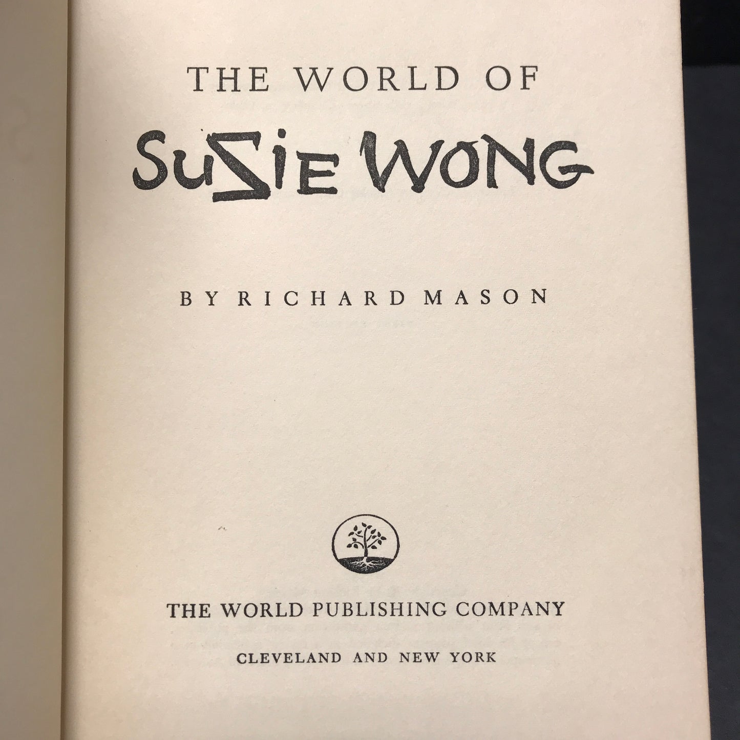 The World of Suzie Wong - Richard Mason - 1st Edition - 1957