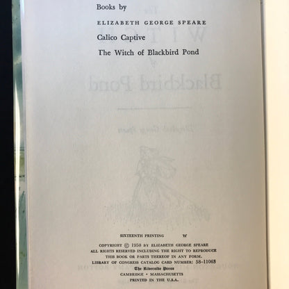 The Witch of Blackbird Pond - Elizabeth George Speare - 16th Printing - 1958