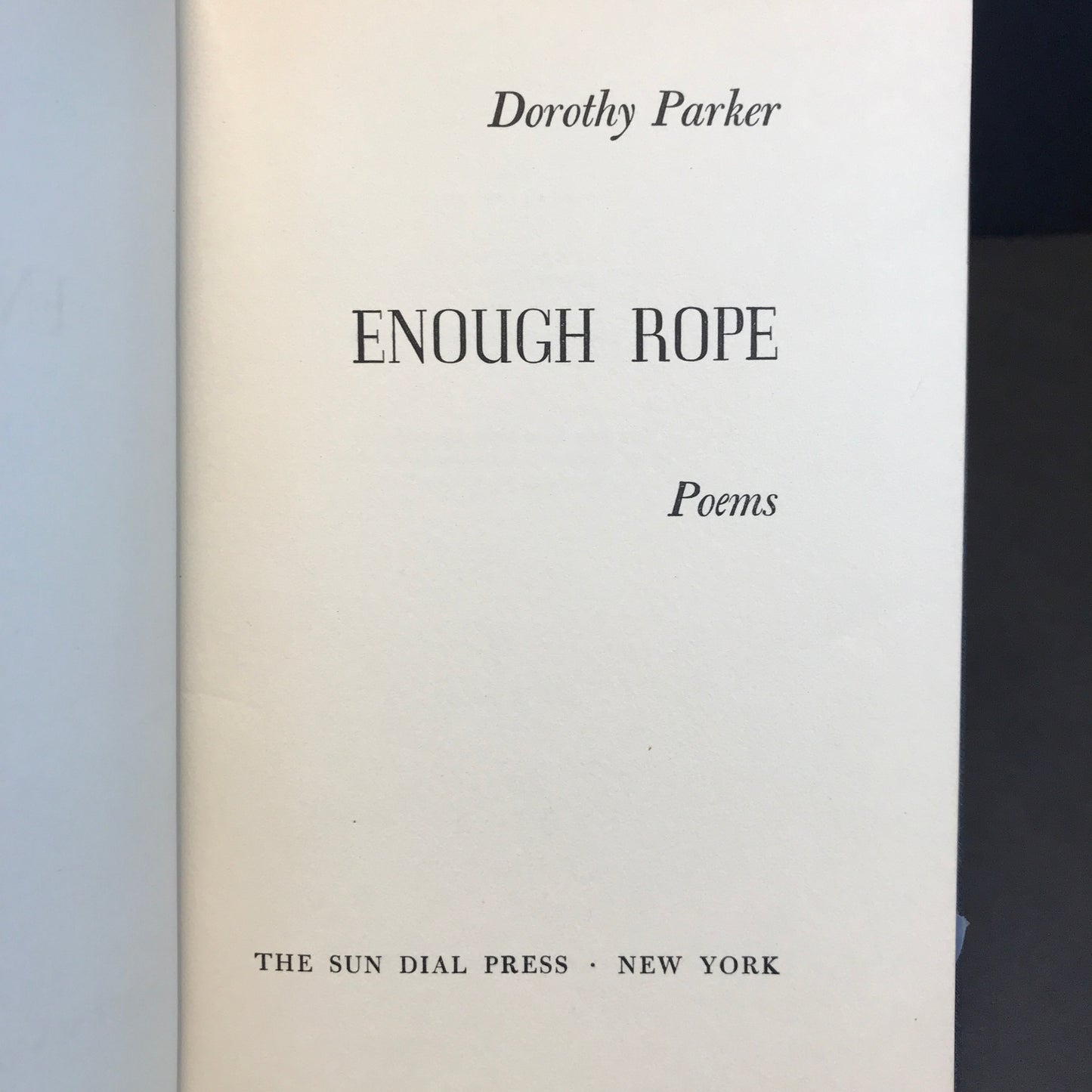 Enough Rope - Dorothy Parker - 1940