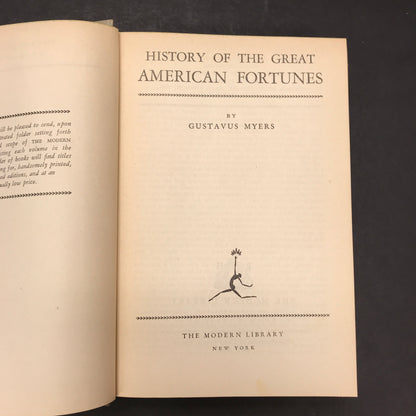 History of the Great American Fortunes - Gustavus Myers - Modern Library - 1937