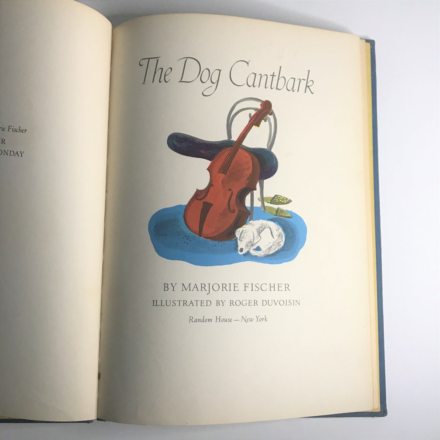 The Dog Cantbark - Marjorie Fischer - 1st Edition - 1940