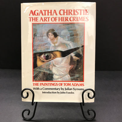 Agatha Christie: The Art of Her Crimes - Julian Symons - 1981