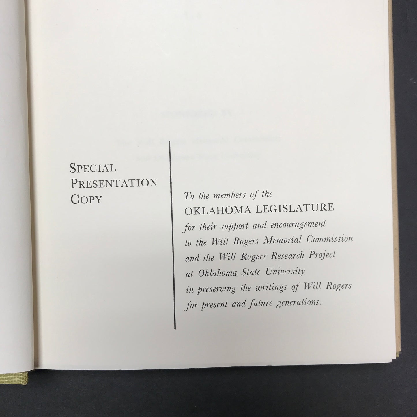 Letters of a Self-Made Diplomat to his President - Will Rogers - Presentation Copy - 1977