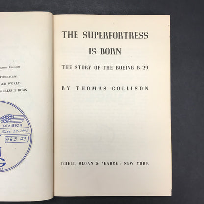 The Superfortress is Born - Thomas Collison - Signed By Those Who Worked on the Plane - 1945