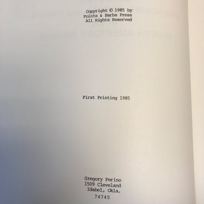 Selected Preforms, Points, and Knives of the North American Indians Vol. 1 - 1985 - Gregory Perino