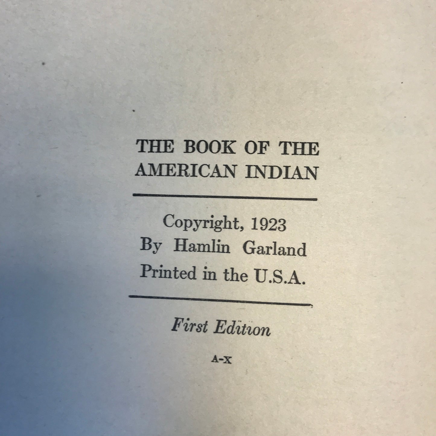 The Book of the American Indian - Hamlin Garland - 1923