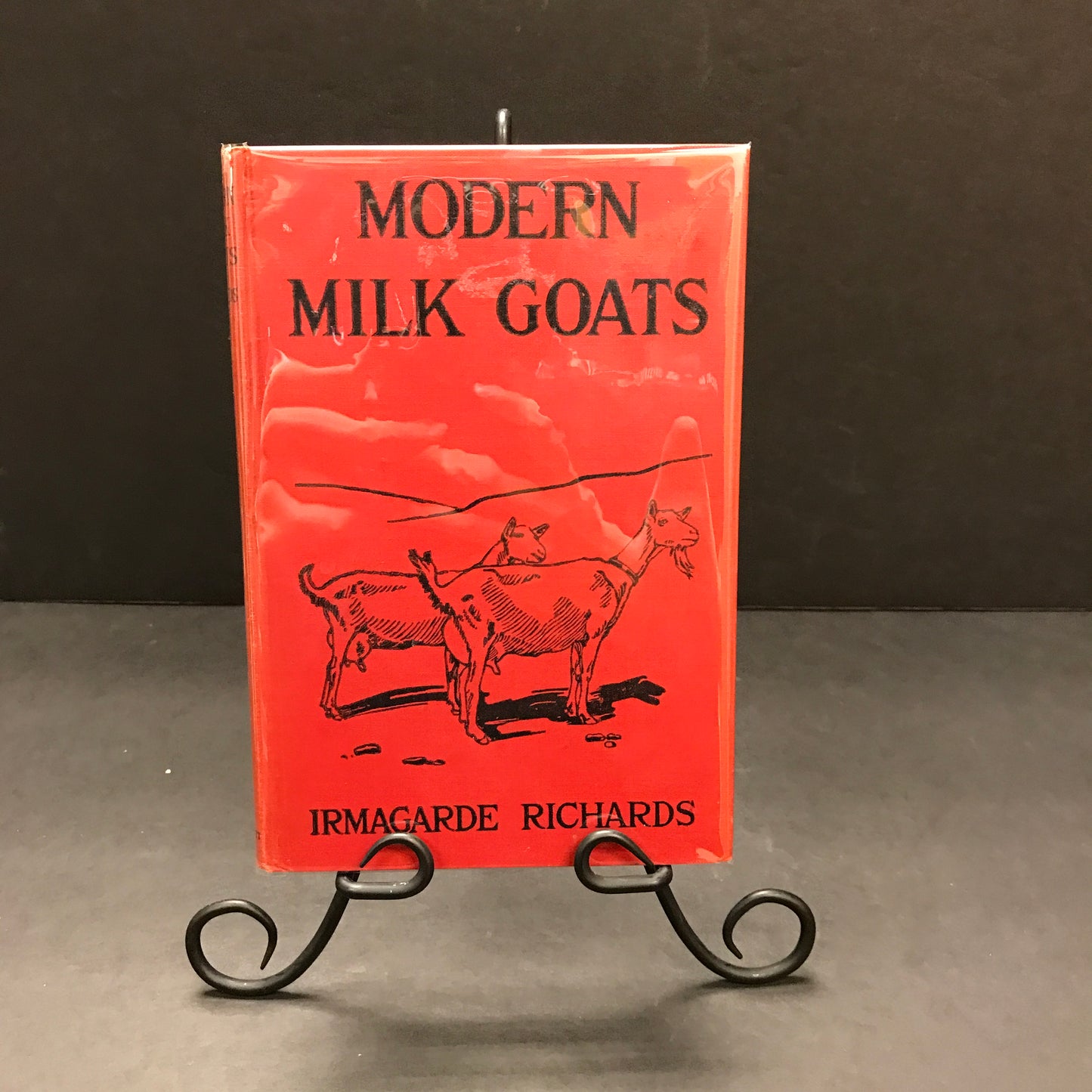 Modern Milk Goats - Irmagarde Richards - 1st Edition - 1921