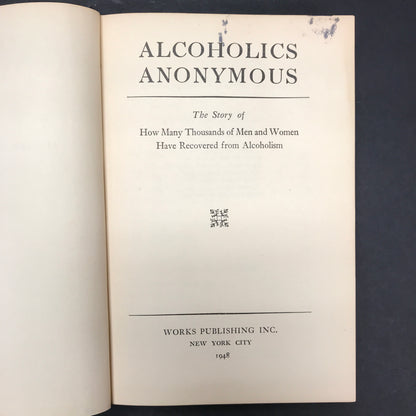 Alcoholics Anonymous - Various - 1st Edition - 12th Print - 1948