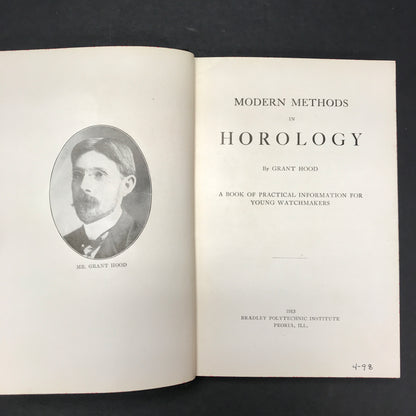 Modern Methods in Horology - Grant Hood - 1913