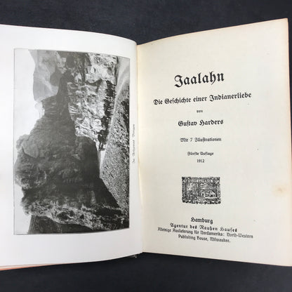 Jaalahn: Die Geschichte einer Indianerliebe - Gustav Harders - 1912