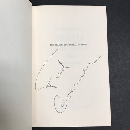 The Search For Amelia Earhart - Fred Goerner - 1st Edition - Signed - 1966