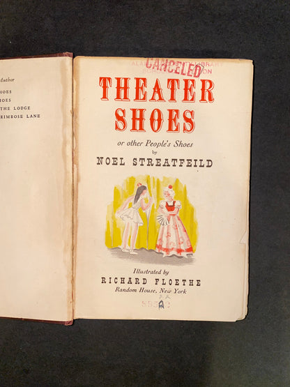 Theatre Shoes - Noel Streatfield - Early Print - 1945 - Ex Library