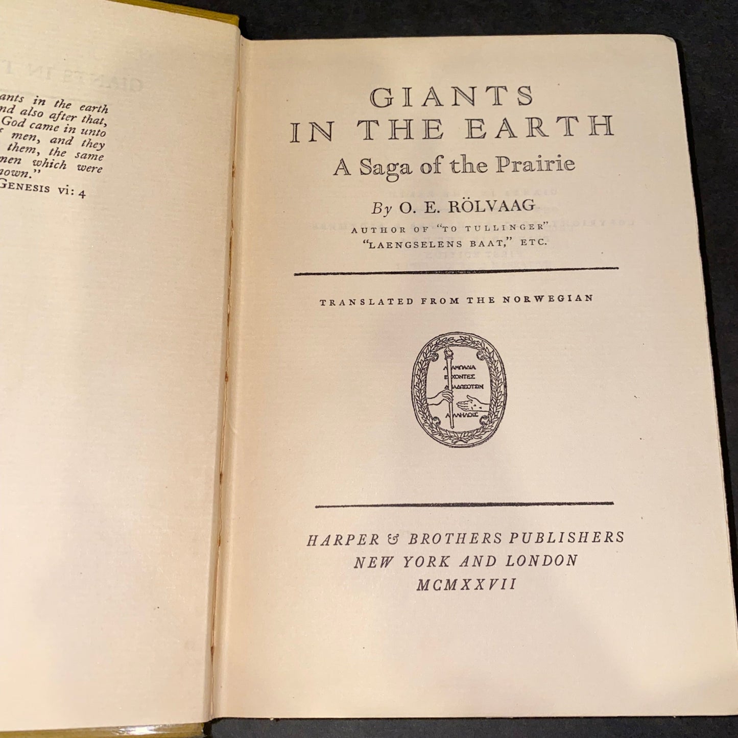 Giants in the Earth - O. F. Rolvaag - 1st Edition - 1927