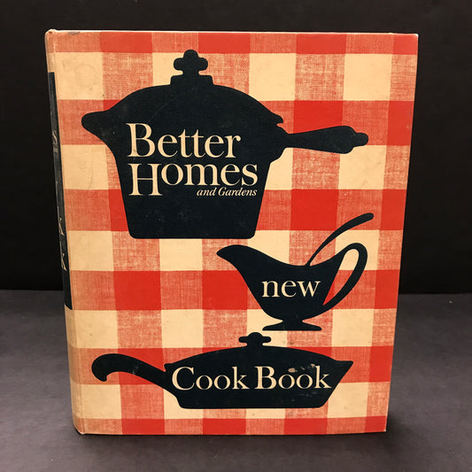 Better Homes and Gardens New Cook Book - Various - 1962