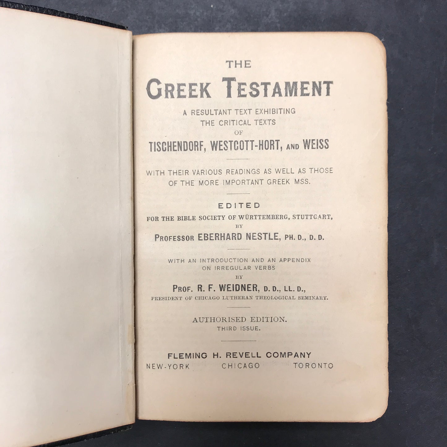 The Greek Testament - Eberhard Nestle and R. F. Weidner - c. 1906