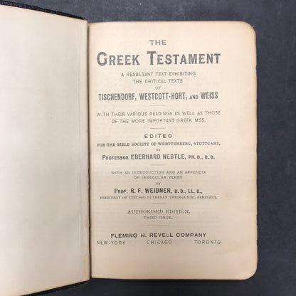 The Greek Testament - Eberhard Nestle and R. F. Weidner - c. 1906