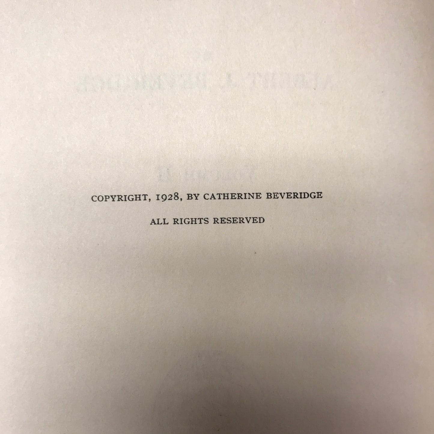 Abraham Lincoln 1809-1858 - Albert J. Beveridge - 2 Volumes - 1928