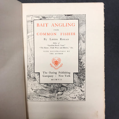 Bait Angling for Common Fishes - Louis Rhead - 1907